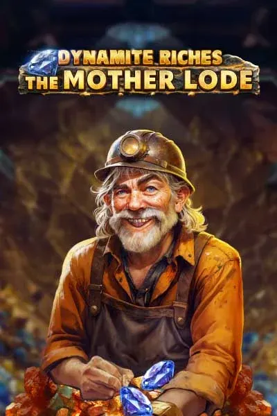 Dynamite Riches The Mother Lode | PlanBet Casino